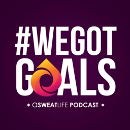 #WeGotGoals by aSweatLife