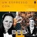 #39 Un espresso con ... Mieke Sweep & Angela Recino