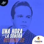 Podcast musical: Una hora con la Sonora | 22 de octubre de 2022