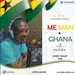 PLUS RADIO - ME MAN GHANA