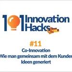 #11 - Co-Innovation - Wie man gemeinsam mit dem Kunden Ideen generiert 