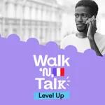 Un portefeuille oublié - Walk 'n' Talk Level Up