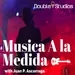 MUSICA A LA MEDIDA 2022-01-02 01:00
