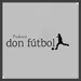 Don Fútbol. Agosto 2