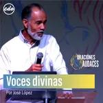 José López | Voces Divinas | CDO Iglesia
