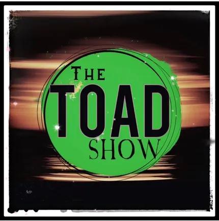 Toad Show with Porlie 2021-09-10 19:00