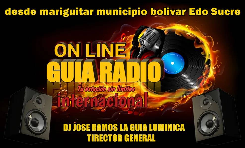 GUIA RADIO ON LINE  TU ESTACION SIN LIMITES INTERNACIONAL