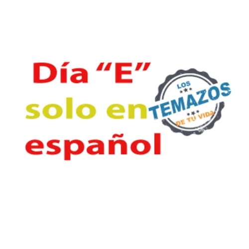 Programa 350 Día "E" solo en español 27/09/21