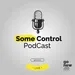 #148 Some Control Podcast - Tecnofobia e medo da AI? TikTok proibido? Conselho vs Política!