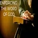 Enforcing The Word of God
