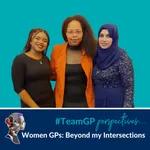 11: Perspectives on... Women GPs beyond their intersections