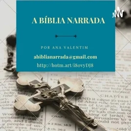 A Bíblia Narrada Por Ana Valentim