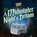 A Midwinter Night's Dream (Mockery Christmas Special 2022)