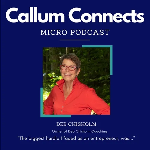 Deb Chisholm - My biggest hurdle as an entrepreneur.