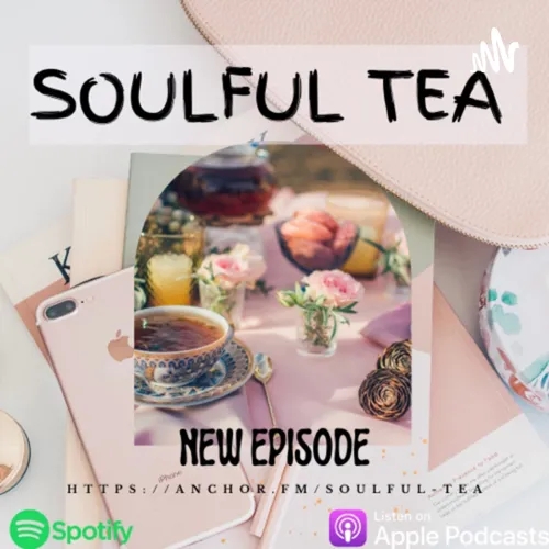 “SOULFUL TEA“ WITH RUE