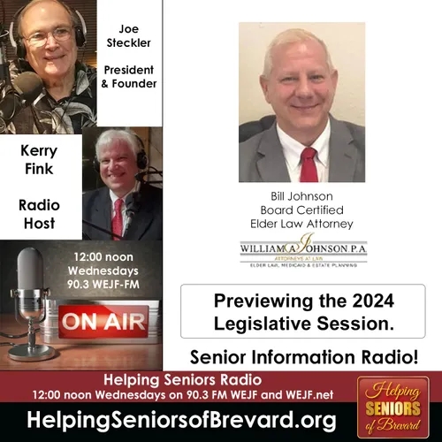Previewing the 2024 Legislative Session | Helping Seniors Radio