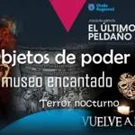 EL ÚLTIMO PELDAÑO T32C006 Objetos de poder. El museo encantado. Terror nocturno: "Vuelve a la cama" (la película). (15/10/2022)