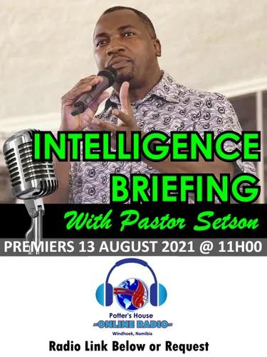 Intelligence Briefing with Pastor Setson