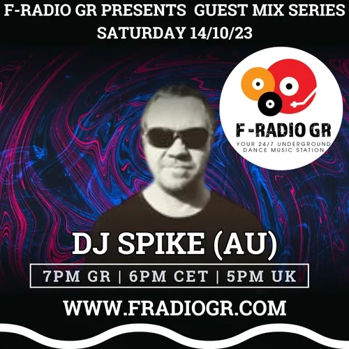GUEST MIX SERIES 076 - DJ Spike (AU)