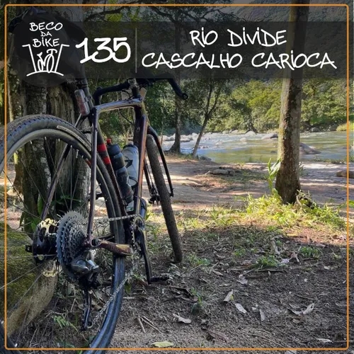 Beco da Bike #135: Rio Divide / Cascalho Carioca