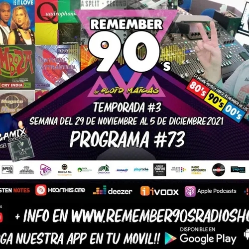 #73 Remember 90s Radio Show by Floid Maicas