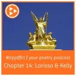 Chapter 14: Larissa & Kelly