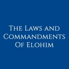 The Laws and Commandments Of Elohim