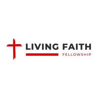 Living Faith Fellowship - Klamath Falls, OR