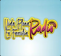 Vida Plena En Familia Radio