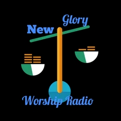 New Glory Praise and Worship Radio