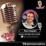 Entrevista  con Mayor Roni Kaplan Vocero de las Fuerzas de Defensa de Israel 17 de Mayo 2021 - Global Radio - Éxtasis 977 FM