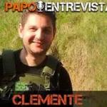 145 - PAPO Entrevista - CLEMENTE