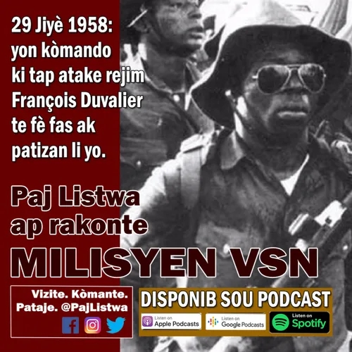29 Jiyè 1958: yon kòmando atake François Duvalier, ki mobilize patizan li yo.