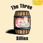 The Three Sillies