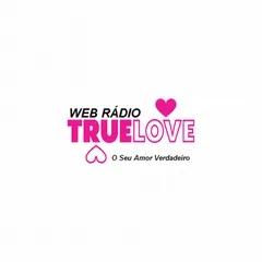 WEB RÁDIO TRUE LOVE