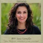 #97 Sara Lomelín sobre filantropía, reinventarse y crear comunidad