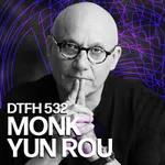 536: Monk Yun Rou