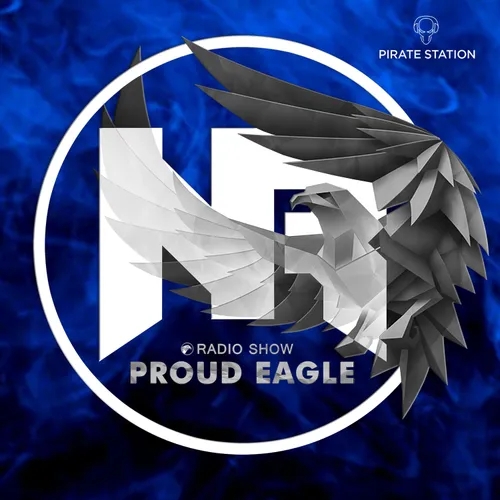 Nelver - Proud Eagle Radio Show #442 [Pirate Station Online] (16-11-2022)