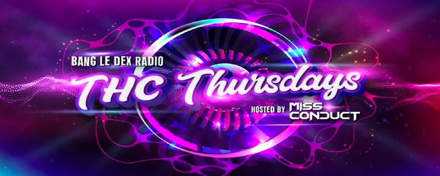 THC Thursdays with Miss Conduct