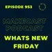 What's New Friday - Episode 9S3