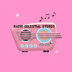  Radio Celestial stereo 