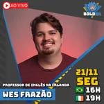 PROFESSOR DE INGLÊS NA IRLANDA - Wes Frazão | Bolder Podcast 174