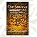 'The Anxious Generation' analyzes the harmful effects of growing up online