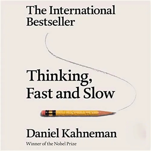 #5 Thinking, Fast and Slow