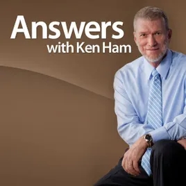 Answers with Ken Ham