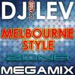 DJ LEV - MELBOURNE STYLE (2014)