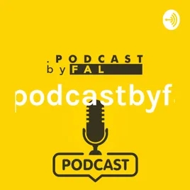 #podcastbyfal