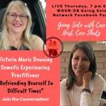 Victoria Marie Downing, Befriending Yourself In Difficult Times