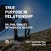 True Purpose of Relationship | The Finished Man 005