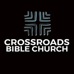 CROSSROADS BIBLE CHURCH